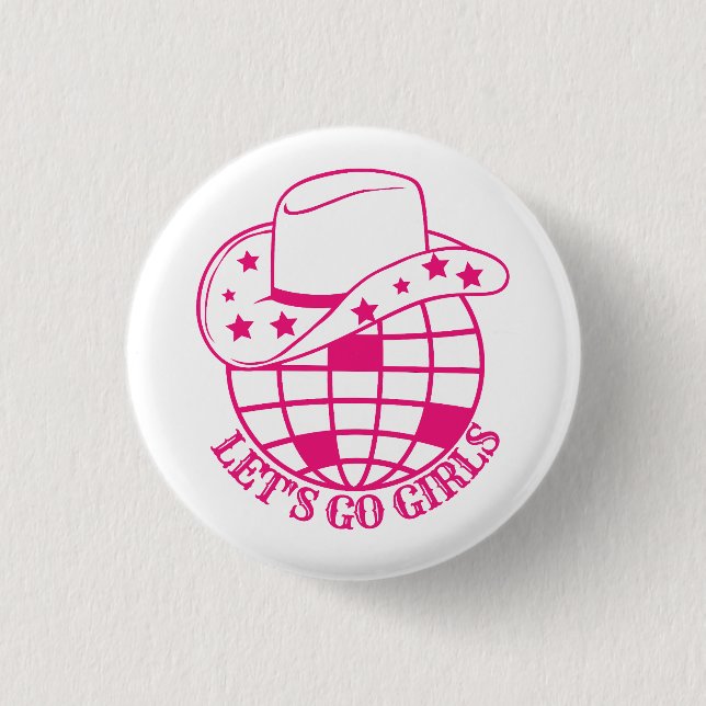 Pink Disco Cowgirl Go Girls Button (Vorderseite)