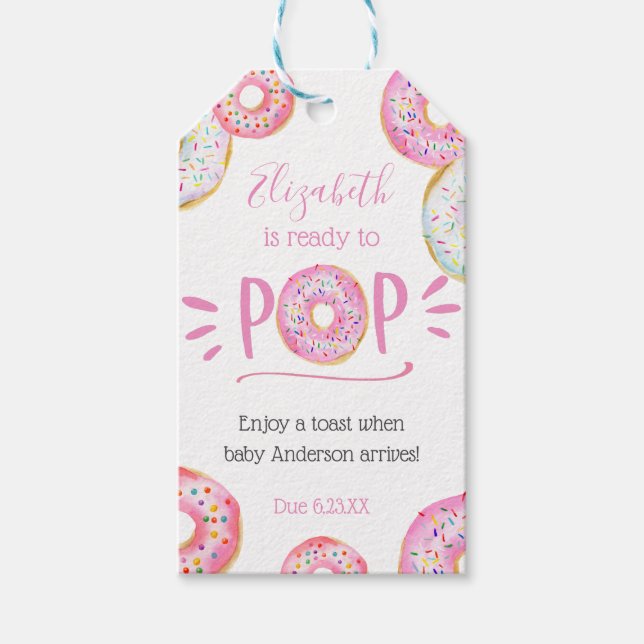 Pink Donut Baby Pop, wenn sie Pop Geschenkanhänger (Vorderseite)