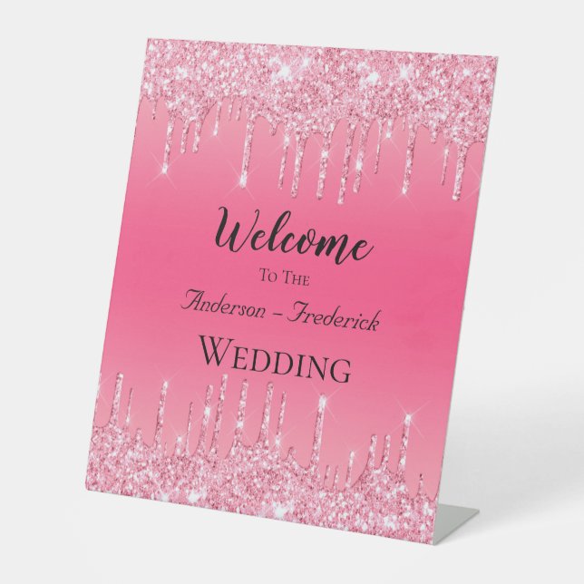 Pink Dripping Glitzer Wedding Welcome Sockelschild (Vorderseite)