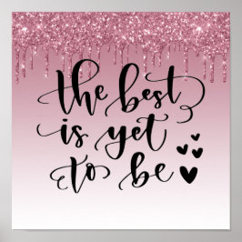 Pink Driving Glitzer Inspiration Zitat Poster