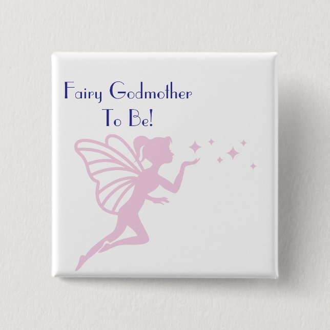 Pink Fairy Godmutter zu sein Button (Vorderseite)