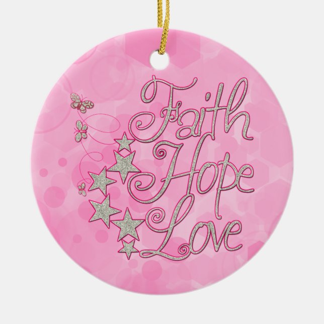 Pink Faith Hope Liebe Butterflies Stars Tugenden Keramikornament (Vorne)