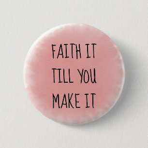 Pink Faith It Button