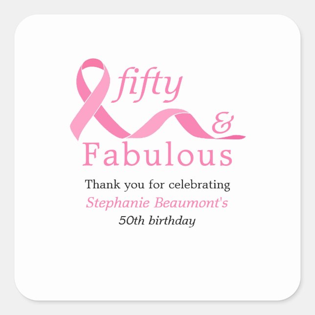 Pink Fifty Fabulous Fighting Cancer 50th Birthday Quadratischer Aufkleber (Vorderseite)