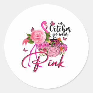 Pink Flamingo Pink Pumpkin Im Oktober tragen wir r Runder Aufkleber