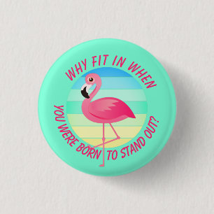 Pink Flamingo Stechen Sie nicht rein Button
