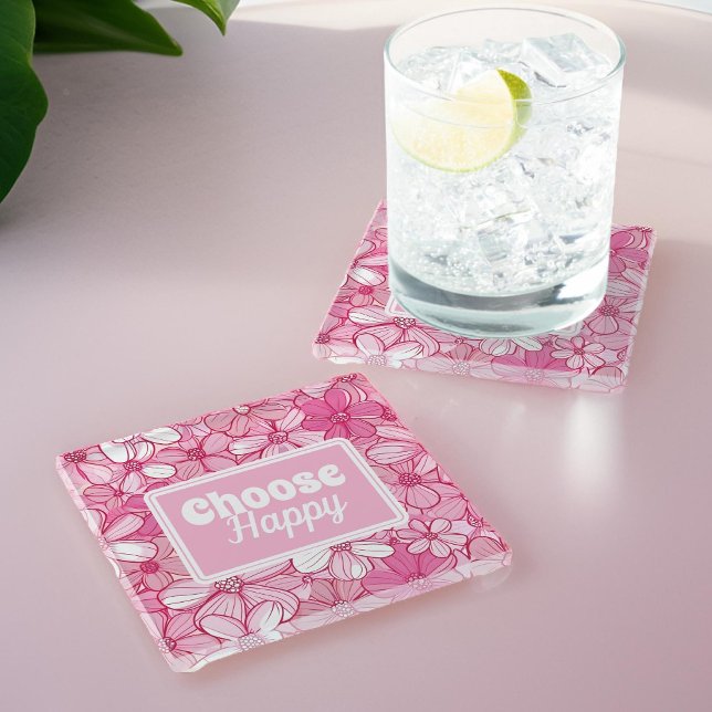 Pink Floral Choose Happy Glasuntersetzer (Von Creator hochgeladen)
