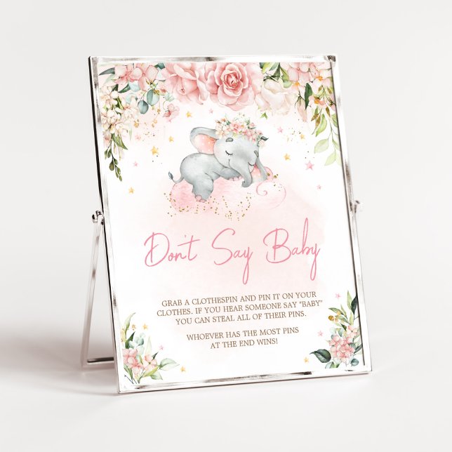 Pink Floral Elephant Baby Dusche Sprich nicht Baby Poster (Pink Floral Sleeping Elephant Baby Shower Don't Say Baby Sign)