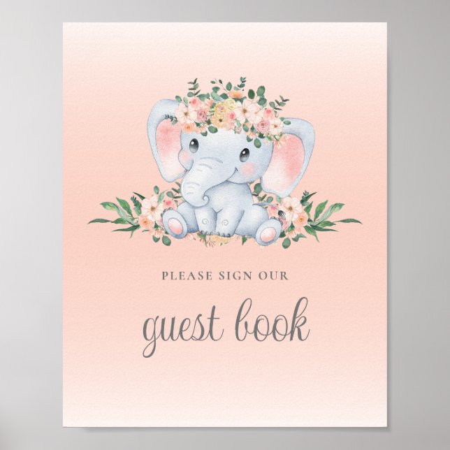 Pink Floral Elephant Baby Shooter Gästebuchzeichen Poster (Vorne)