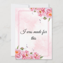 Pink Floral Empowering Quote Art Feiertagskarte
