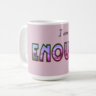 Pink floral I'm genug Typograph Digital Design Kaffeetasse