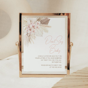 Pink Floral Pampas Boho Babydusche Sprich nicht Ba Poster