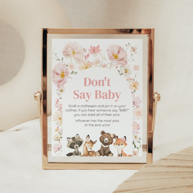 Pink Floral Woodland Tiere sagen nicht Baby Poster (Pink Flower Woodland Animals Baby Shower Don't Say Baby Sign)