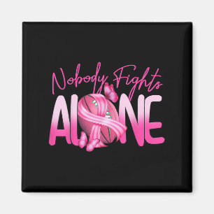 Pink Football Niemand kämpft allein gegen Brustkre Magnet