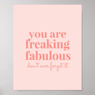 Pink Freaking fabelhafte Inspiration Zitat Poster