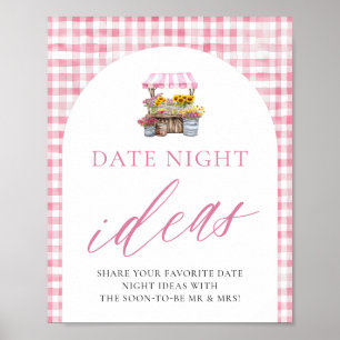 Pink Fresh off Market Date Night Ideen signieren Poster