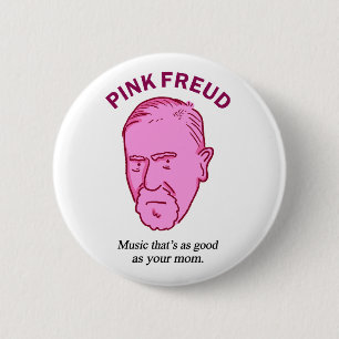 Pink Freud Funny Music Psychology Puck Button Butt