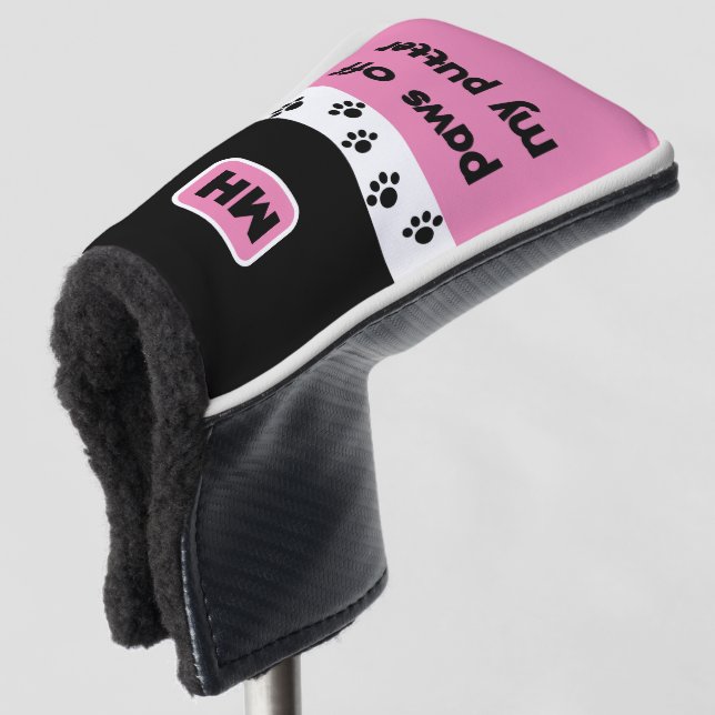 Pink Funny Paws off My Putter mit Initialen Golf Headcover (3/4 Vorderseite)