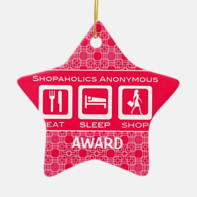 Pink Funny Shopaholic Eat Sleep Shop Award Keramikornament (Vorne)