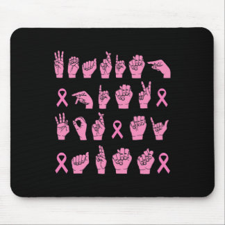Pink für meine Tante Gebärdensprache Breast Canc t Mousepad