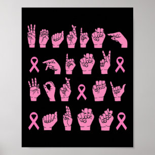 Pink für meine Tante Gebärdensprache Breast Canc t Poster