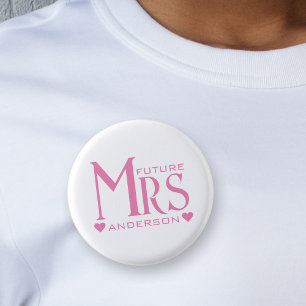 Pink Future Mrs. Engagement Party Brautparty Button