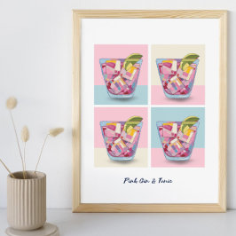 PINK GIN & TONIC 7 POSTER