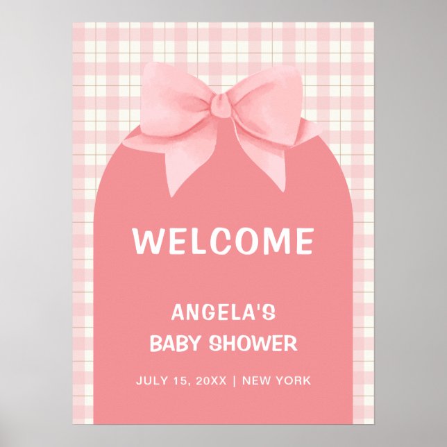 Pink Gingham Kariert Arch Bow Baby Dusche Willkomm Poster (Vorne)