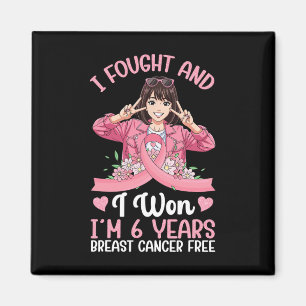 Pink Girl Ich kämpfte und ich gewann ich bin 6 Jah Magnet