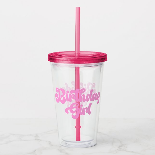 Pink Girly Birthday Girl Birthday Acryltrinkbecher (Vorderseite)