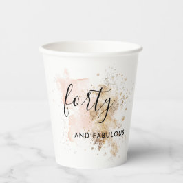 Pink & Gold 40 & Fabulous 40. Geburtstag Pappbecher
