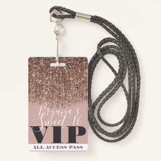 Pink Gold Bronze Glitzer Glam Sweet 16 VIP Pass Ausweis