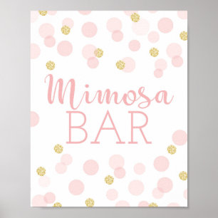 Pink Gold Confetti Babydusche Mimosa Bar Zeichen Poster