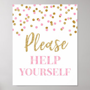 Pink Gold Confetti Bitte helfen Sie sich bei der A Poster