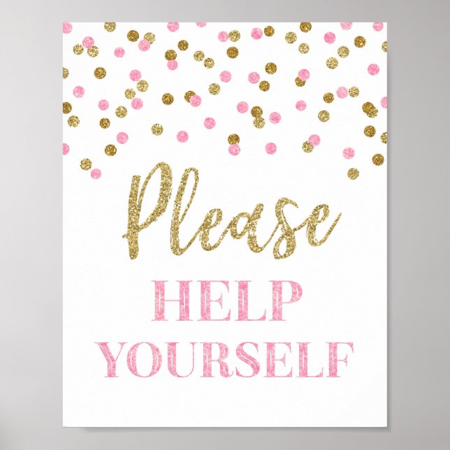 Pink Gold Confetti Bitte helfen Sie sich bei der A Poster (Vorne)