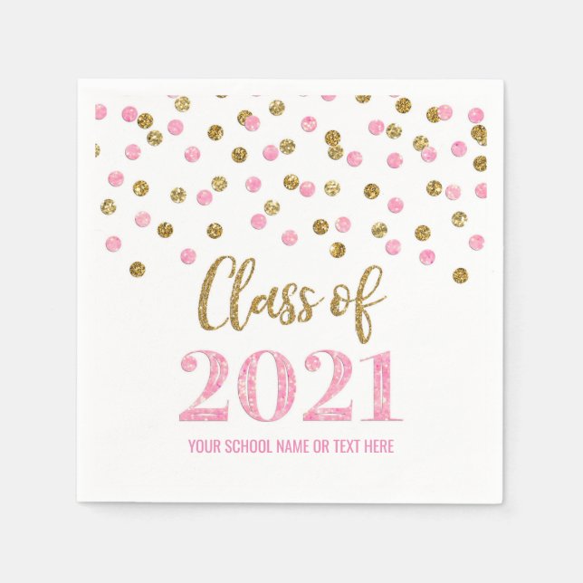 Pink Gold Confetti Class of 2021 Abschluss Serviette (Vorderseite)