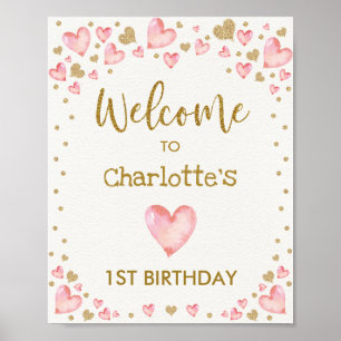 Pink Gold Hearts Welcome Sign First 1st Birthday Poster