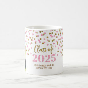 Pink-Gold-Klasse 2025 Tasse