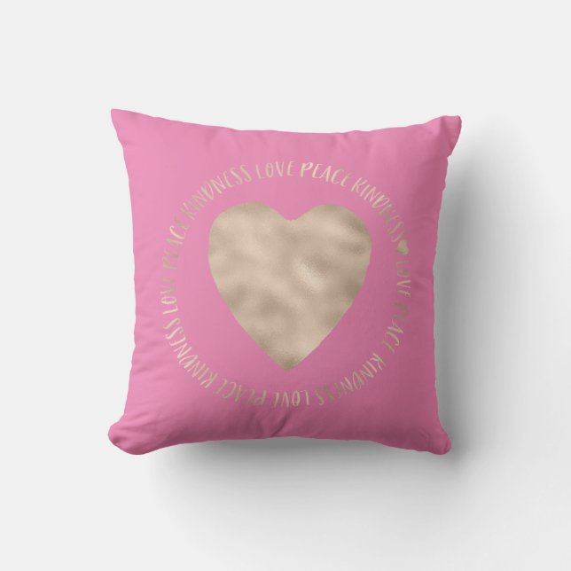 Pink Gold Liebe Peace Kindness Herz inspirierend Kissen (Vorderseite)