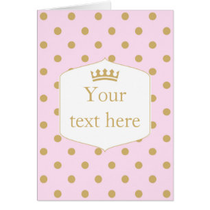 Pink & Gold Punkte Royal Crown Princess Klappkarte
