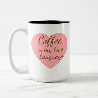 Pink Heart Coffee Love Language Tasse