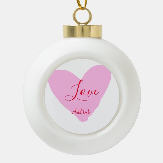 Pink heart love happy Valentine's day text red nam Keramik Kugel-Ornament (Vorderseite)