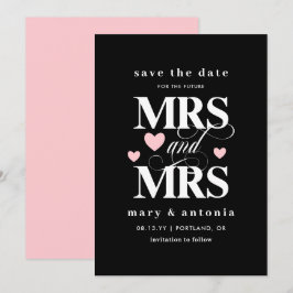 Pink Hearts Future Mrs. & Mrs. Lesbian Save the Da Date