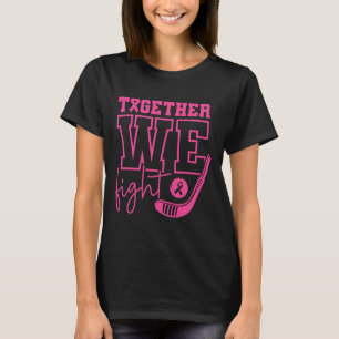 Pink Hockey Gemeinsam kämpfen wir gegen Brustkrebs T-Shirt