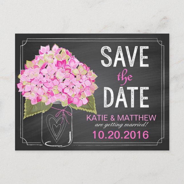 Pink Hydrangea Mason Jar Chalkboard Save the Date Ankündigungspostkarte (Vorderseite)