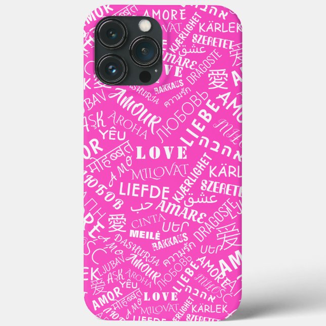 Pink iPhone Case mit mehrsprachiger Liebe Text (Rückseite)