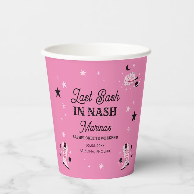 Pink Last Bash Nash Nashville Bachelorette Name Pappbecher (Vorderseite)