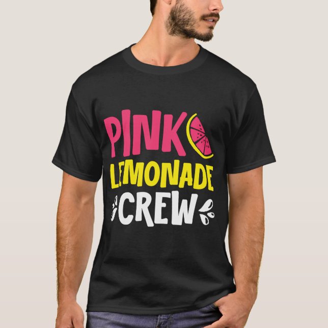 Pink Lemonade Crew Lemon Juice Boss T-Shirt (Vorderseite)