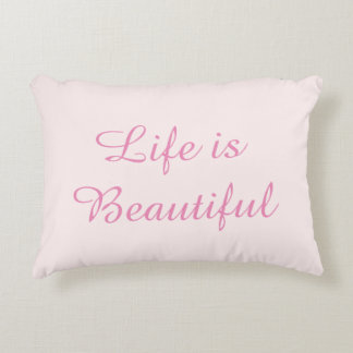 Pink Life ist ein schönes inspirierendes Zitat Dekokissen