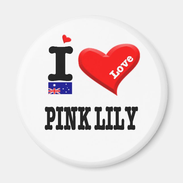 PINK LILY - I Liebe Magnet (Vorne)